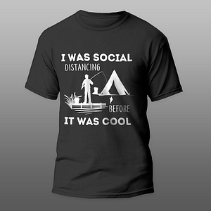 I was social distancing before it was cool- póló
